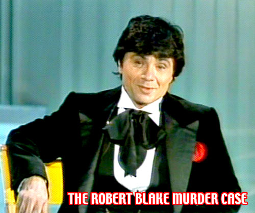 Robert Blake Murder Case