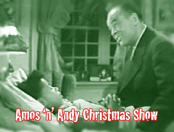 Amos n Andy Christmas Shows