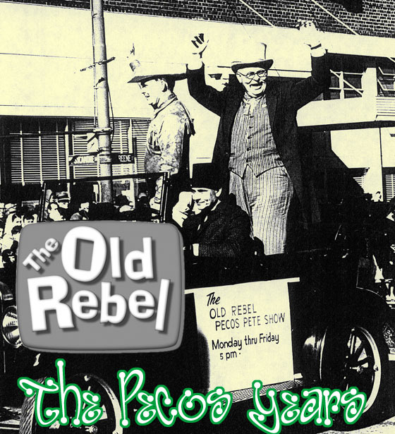 Old Rebel Pecos Pete Show