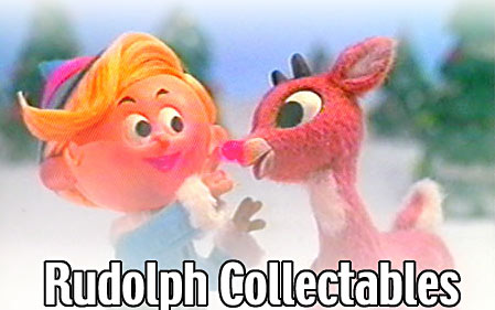 Rudolph The Red Nosed Reindeer Collectibles