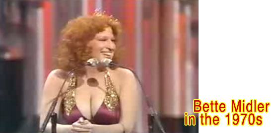 Bette Midler in the 1970s