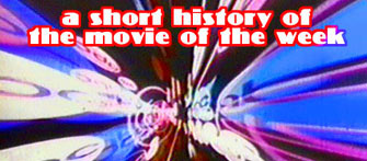 TV Movie of the Week history