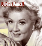 Vivian Vance : Tv'a Ethel from I Love Lucy