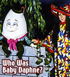 Los Angeles TV host in the 1970s / Baby Daphne the Witch