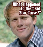 The Kid Star Curse