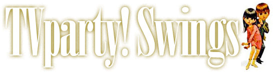 Classic TV! / TVparty Swings with classic TV from the 50s until today!