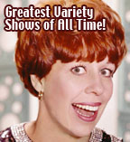 Greatest Variety Shows of all time!