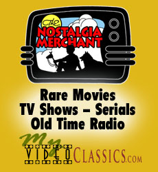Nostalgia Merchant Video Classics!