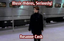 Music Videos Examined - Roseanne Cash!