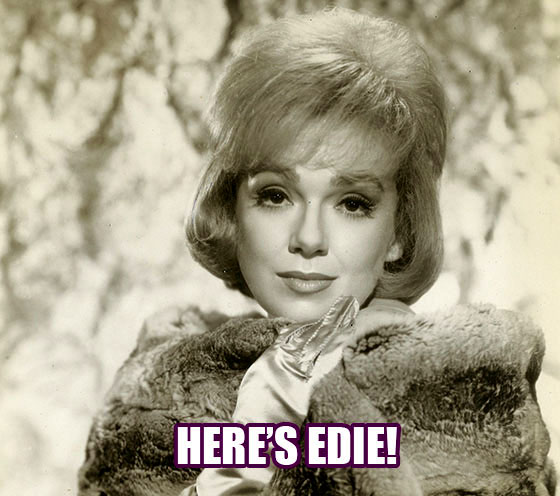 Fabulous Edie Adams!