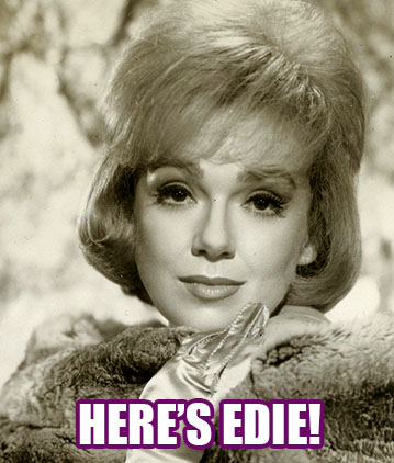 Fabulous Edie Adams!