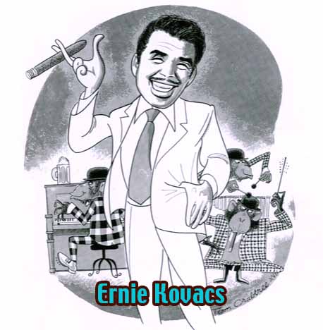 Ernie Kovacs 