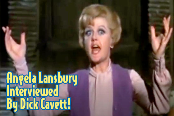 Angela Lansbury Interview /  Bedknobs and Broomsticks