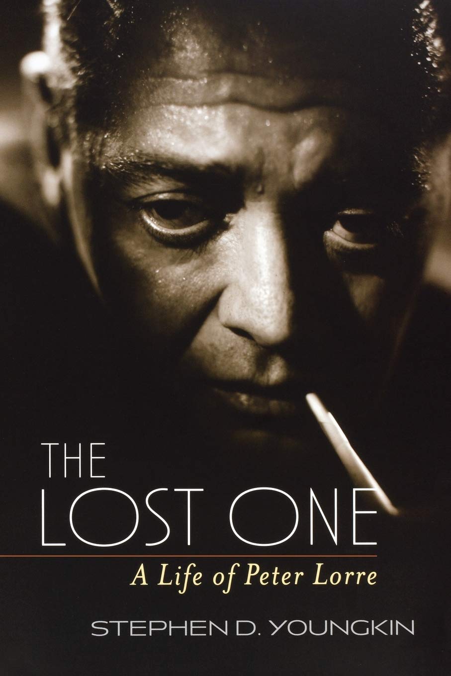 The Lost One:  A Life of Peter Lorre