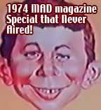 Mad Magazine TV Special never aired