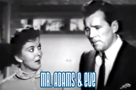 Mr. Adams & Eve TV sitcom 1957