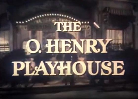 The O.Henry Playhouse / 1950s TV anthology