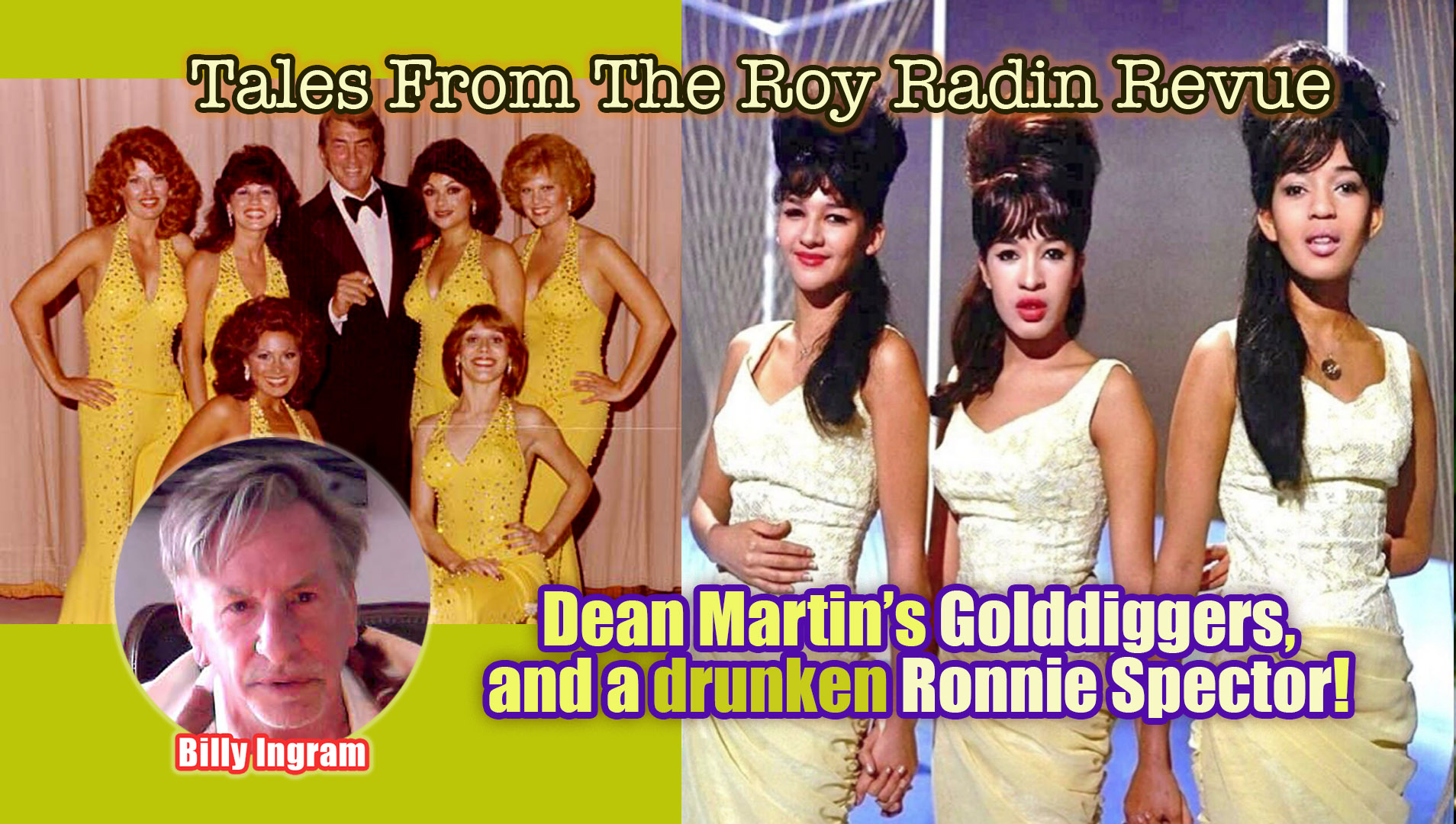 Tales from the Roy Radin Revue! Drunken Ronnie Spector on Roy Radin Revue