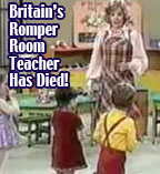 Britain's Romper Room Teacher Has Died!
