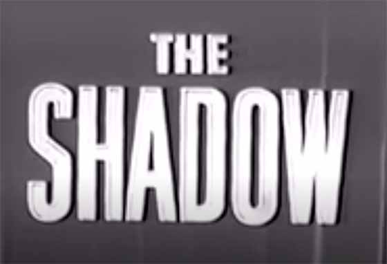 The Shadow TV Show / 1954 Failed Pilot