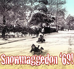 Snowmaggedon 1969