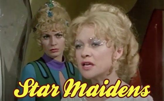 Star Maidens + 1978 TV sci-fi series