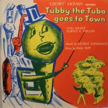 Tubby the Tuba by Paul Tripp