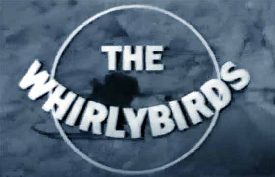 Whirlybirds TV show 1960s