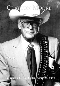 Clayton Moore / The Lone Ranger
