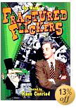 Fractured Flickers on DVD