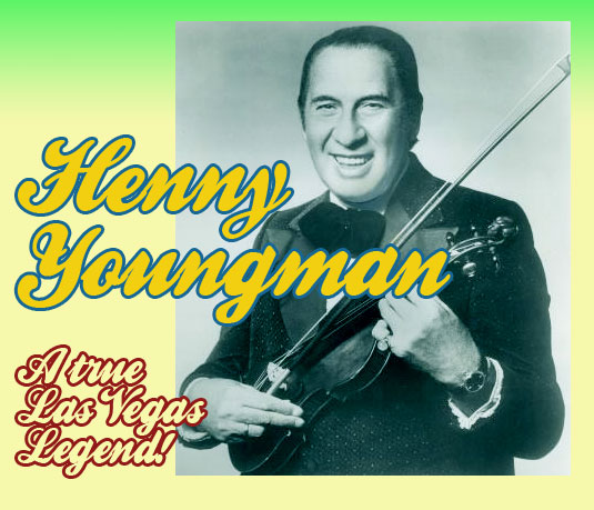 Henny Youngman : Las Vegas Legend