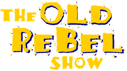 Old Rebel Show