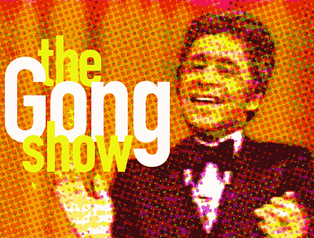 The Gong Show with Chuck Barris by Billy Ingram